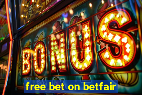 free bet on betfair